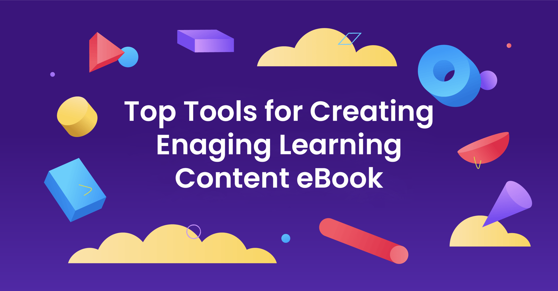 Top 8 tools for creating highly visual digital learning content