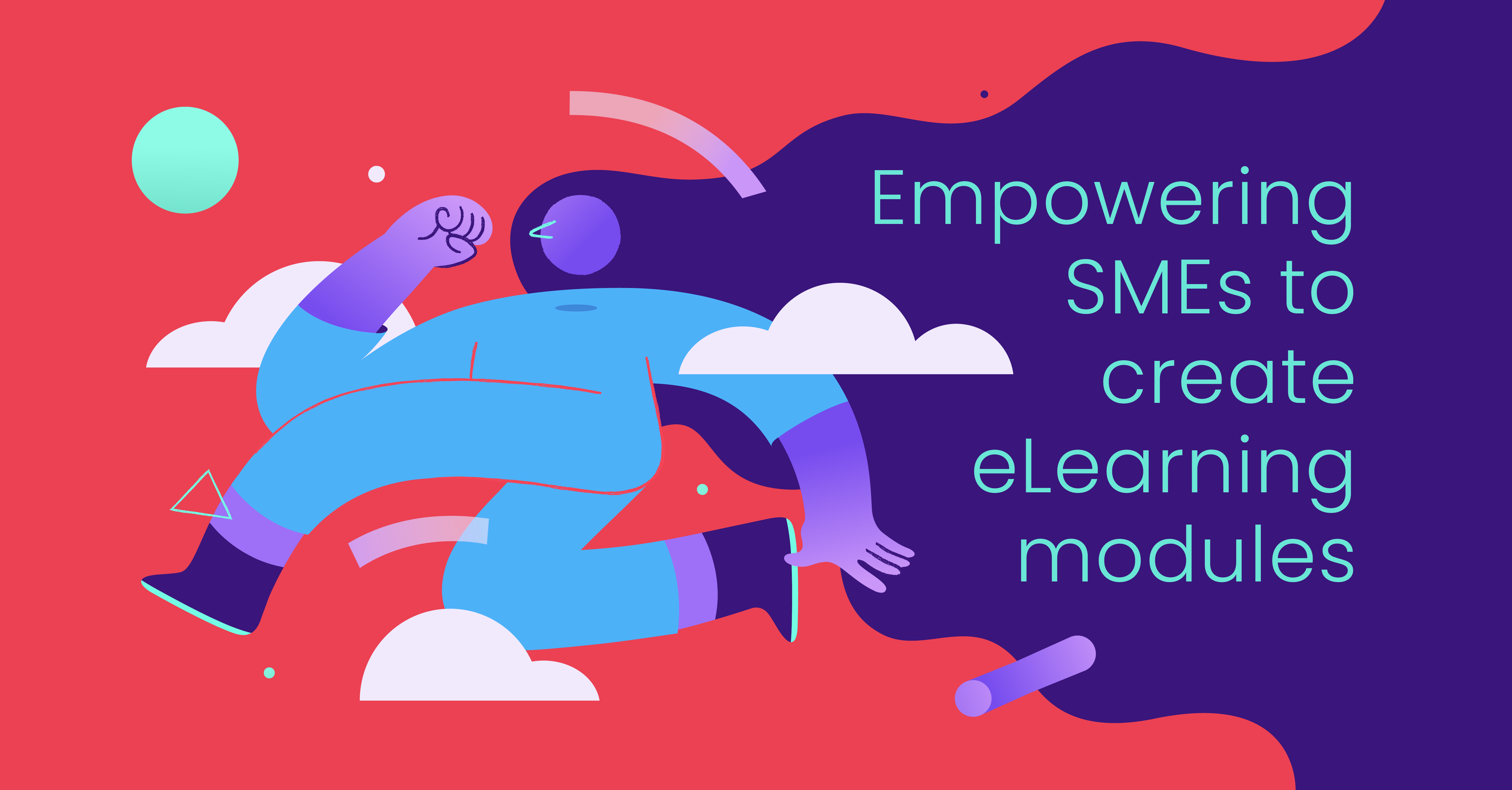 Empowering SMEs to create eLearning modules